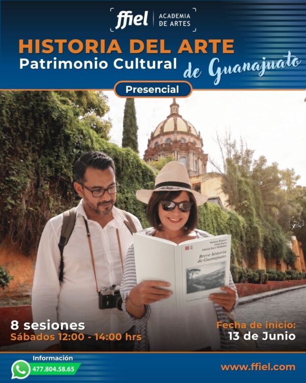 Historia del Arte: Patrimonio Cultural de Guanajuato