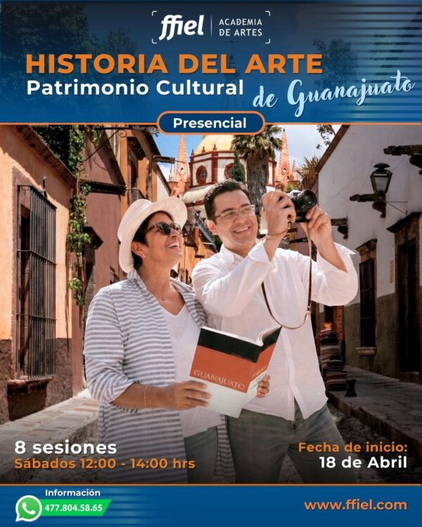 Historia del Arte: Patrimonio Cultural de Guanajuato